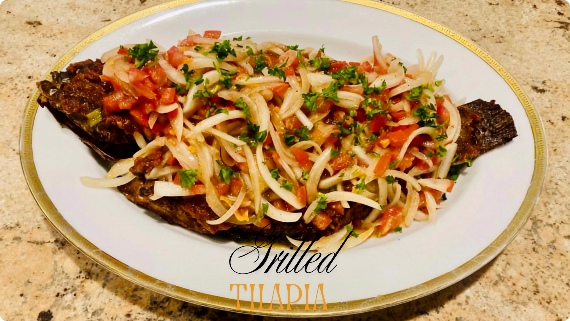 BASSAM GRILLtilapia